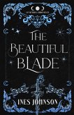 The Beautiful Blade The Beautiful Blade