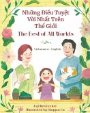 The Best of All Words (Vietnamese-English) The Best of All Words (Vietnamese-English)