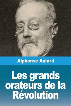Cover Les grands orateurs de la Révolution