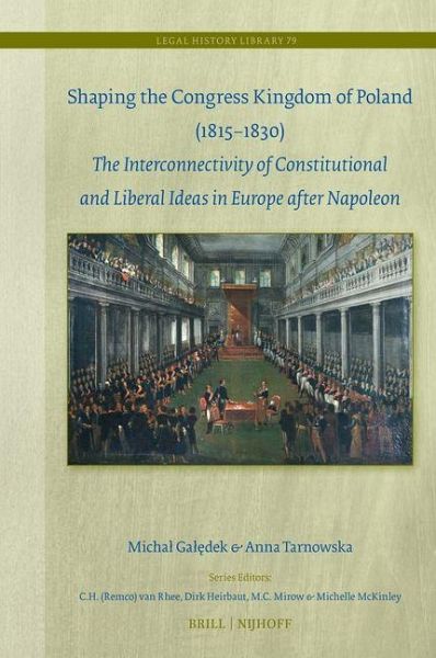 Shaping the Congress Kingdom of Poland (1815-1830) Shaping the Congress Kingdom of Poland (1815-1830)