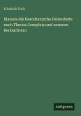 Masada die Herodianische Felsenfeste nach Flavius Josephus und neueren Beobachtern