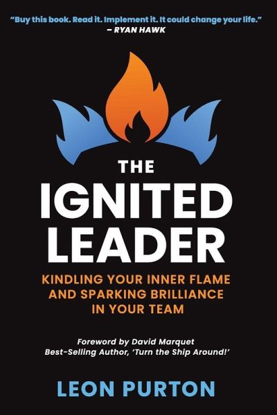 The Ignited Leader