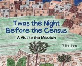 Twas the Night Before the Census Twas the Night Before the Census