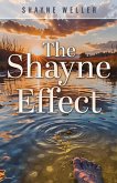 The Shayne Effect The Shayne Effect