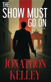 The Show Must Go On