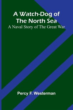 Cover A Watch-Dog Of The North Sea