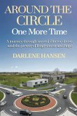 Around the Circle One More Time Around the Circle One More Time