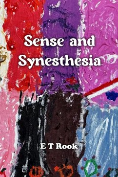 Sense and Synesthesia - Rook, Et