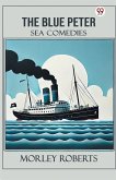 The Blue Peter Sea Comedies The Blue Peter Sea Comedies