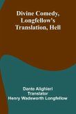 Divine Comedy, Longfellow'S Translation, Hell Divine Comedy, Longfellow'S Translation, Hell