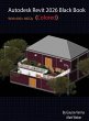 Autodesk Revit 2026 Black Book - Bild 1