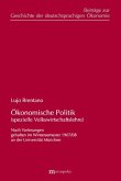 Ökonomische Politik (spezielle Volkswirtschaftslehre) Ökonomische Politik (spezielle Volkswirtschaftslehre)
