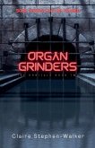 Organ Grinders Organ Grinders