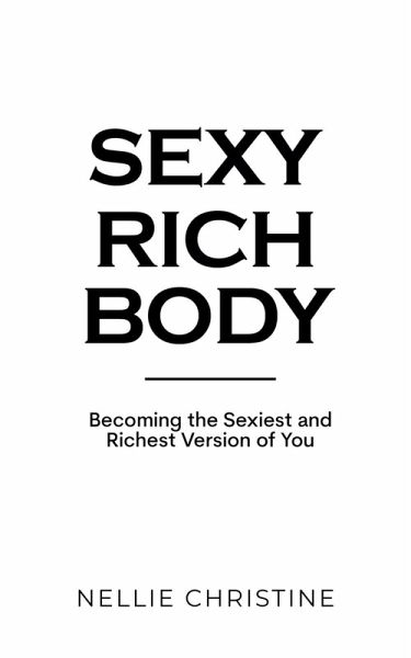 Sexy Rich Body