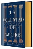 La voluntad de muchos La voluntad de muchos