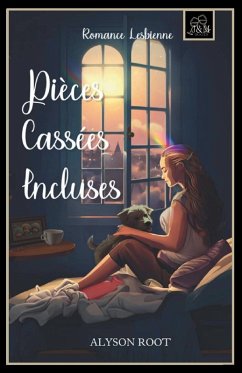 Pièces Cassées Incluses - Root, Alyson Pièces Cassées Incluses - Root, Alyson