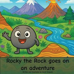 Cover Rocky the Rock Goes on an Adventure