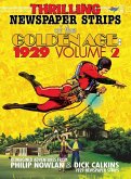 Thrilling Newspaper Strips of the Golden Age, 1929 Volume 2 (Hardcover) Thrilling Newspaper Strips of the Golden Age, 1929 Volume 2 (Hardcover)
