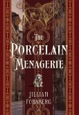 The Porcelain Menagerie The Porcelain Menagerie