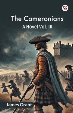 Cover The Cameronians A Novel Vol. III