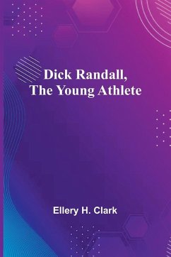 Dick Randall, The Young Athlete Cover Dick Randall, The Young Athlete