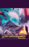 Al Otro Lado de Las Estrellas Al Otro Lado de Las Estrellas