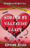 Murder by Valentine Candy Murder by Valentine Candy