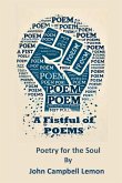 A fist Full Of Poems A fist Full Of Poems