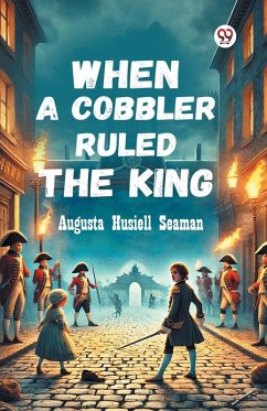 Cover When A Cobbler Ruled The King