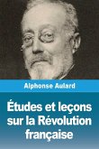 Études et leçons sur la Révolution française Études et leçons sur la Révolution française