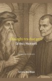 Dialoghi tra due geni Dialoghi tra due geni