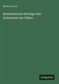 Mathematische Beiträge zum Kulturleben der Völker Mathematische Beiträge zum Kulturleben der Völker