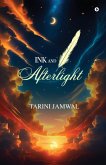 Ink and Afterlight Ink and Afterlight