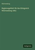 Regierungsblatt für das Königreich Württemberg 1863 Regierungsblatt für das Königreich Württemberg 1863