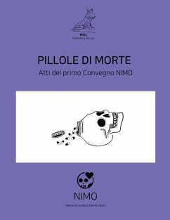 Cover Pillole di Morte. Atti del primo Convegno Network in Italiano sulla Morte e Oblio NIMO