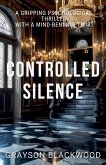 Controlled Silence Controlled Silence