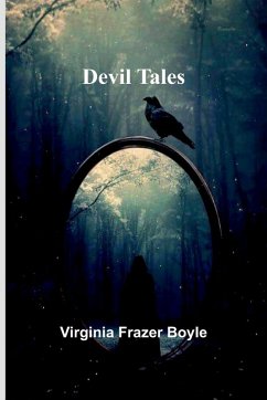 Devil Tales - Frazer Boyle, Virginia Devil Tales - Frazer Boyle, Virginia