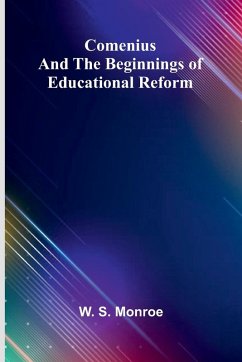 Cover Comenius And The Beginnings Of Educational Reform