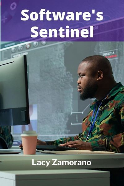 Software's Sentinel Software's Sentinel