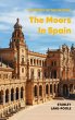 The Moors in Spain - Bild 1