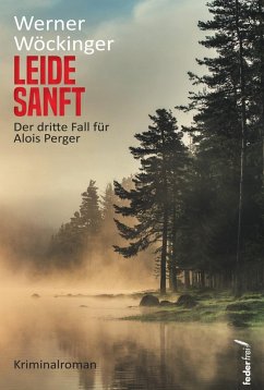Leide sanft - Wöckinger, Werner