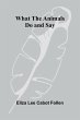 What The Animals Do And Say - Bild 1