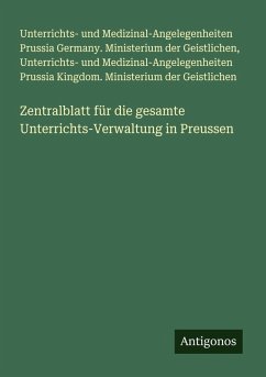 Cover Zentralblatt für die gesamte Unterrichts-Verwaltung in Preussen