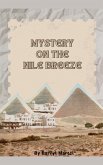 Mystery On The Nile Breeze Mystery On The Nile Breeze