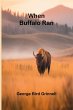 When Buffalo Ran - Bild 1