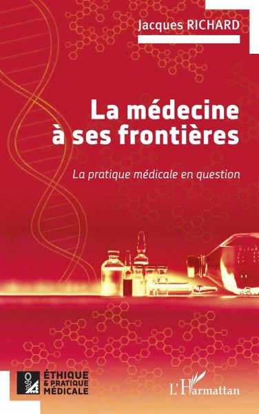 La médecine à ses frontières