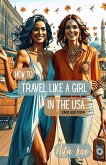 How to Travel Like a Girl