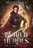 Buried Heroes Buried Heroes