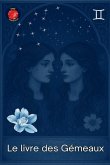 Le livre des Gémeaux Le livre des Gémeaux