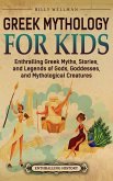 Greek Mythology for Kids Greek Mythology for Kids